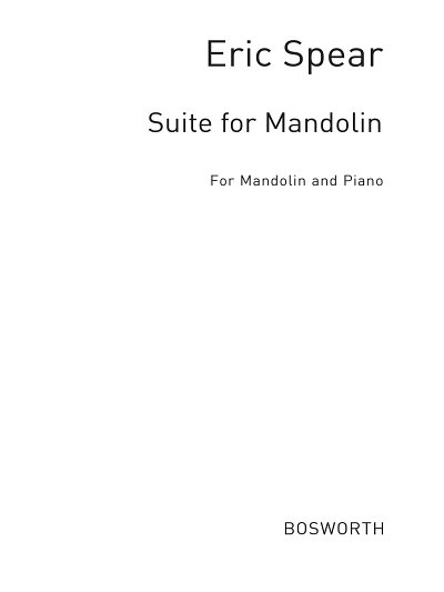 Spear, E Suite For Mandolin, Mand (Bu)