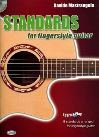 D. Mastrangelo: Standards For Fingerstyle Guitar
