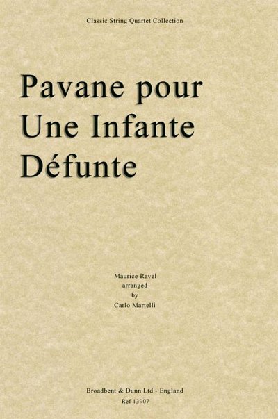 M. Ravel: Pavane pour une Infante Défunte, 2VlVaVc (Part.)