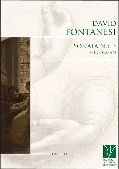 D. Fontanesi: Sonata No. 3, for Organ, Org