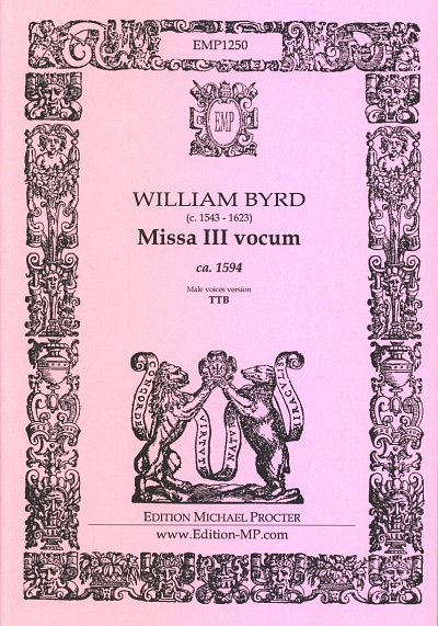 W. Byrd: Missa 3 vocum, Mch3
