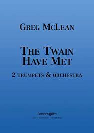 G. McLean: The Twain Have Met, 2TrpOrch (Part.)