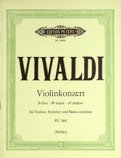 A. Vivaldi: Konzert für Violine, Streicher und Basso continuo B-Dur RV 369