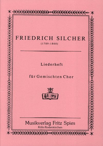 F. Silcher: Liederheft