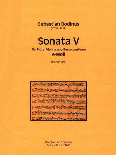 S. Bodinus: Sonata V für Flöte, Violine und , FlVlBc (Pa+St)