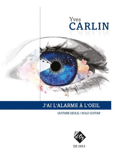 Y. Carlin: J'Ai L'Alarme À L'Oeil