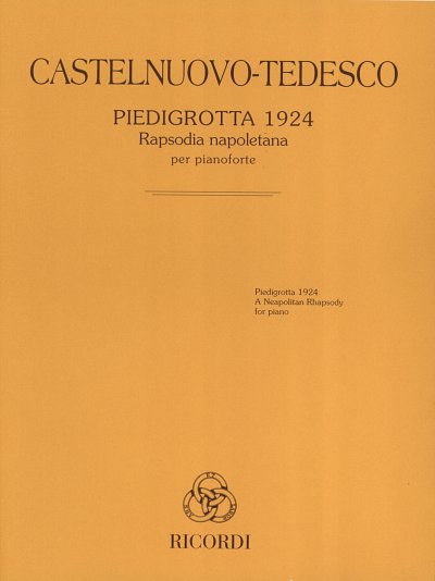 M. Castelnuovo-Tedesco: Piedigrotta 1924, Klavier