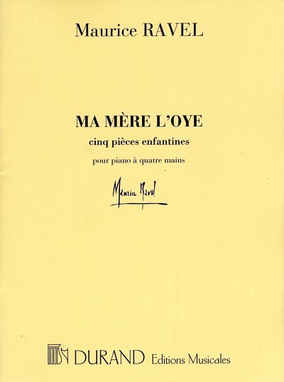 M. Ravel: Ma Mère L'Oye, Klav4m (Sppa)
