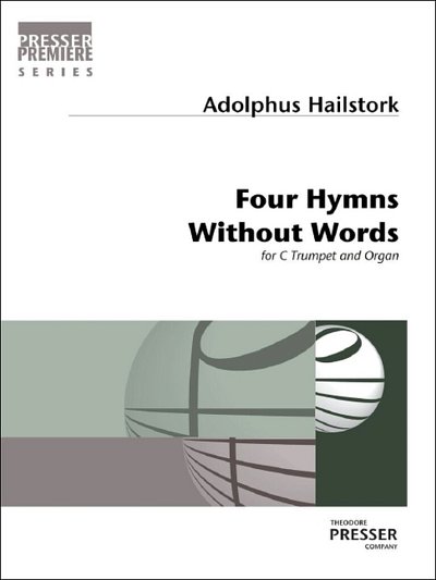 H. Adolphus: Four Hymns Without Words, TrpOrg (Pa+St)