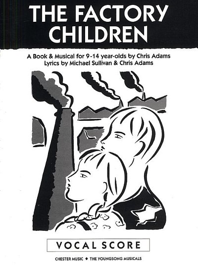 C. Adams: The Factory Children, GesKchTast (KA)