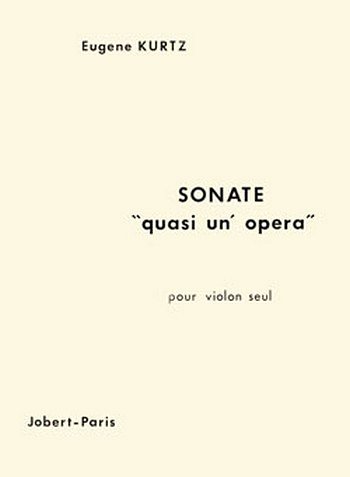 E. Kurtz: Sonate quasi un' opera, Viol (Part.)