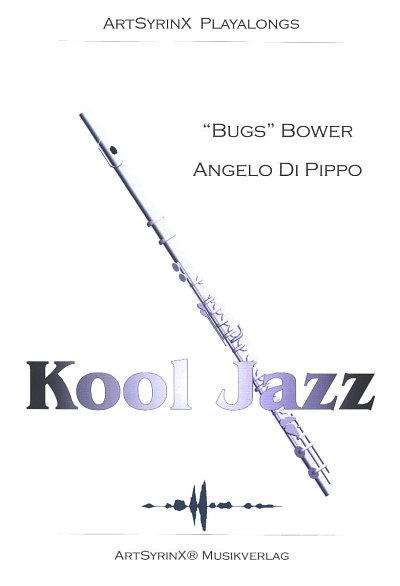 Bower Bugs + Pippo Angelo Di: Kool Jazz