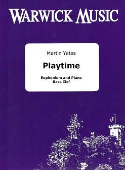 M. Yates: Playtime, EuphKlav (KlavpaSt)