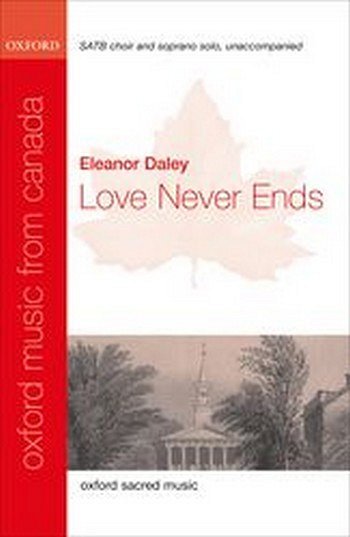 E. Daley: Love Never Ends, Ch (Chpa)