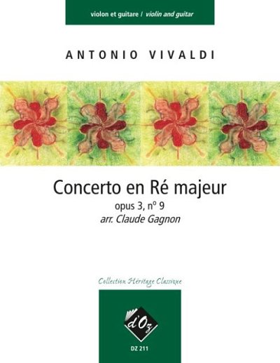 A. Vivaldi: Concerto en Ré majeur, opus 3, no 9, VlGit
