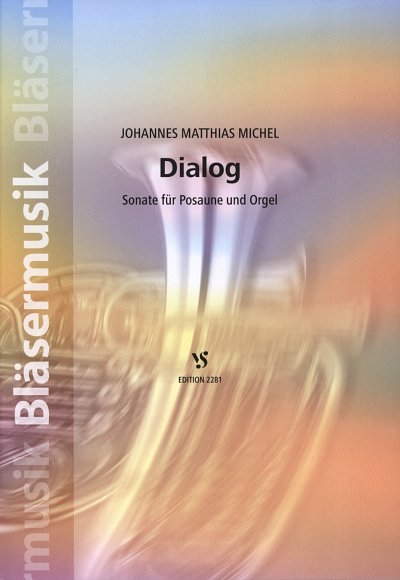 J.M. Michel: Dialog - Sonate