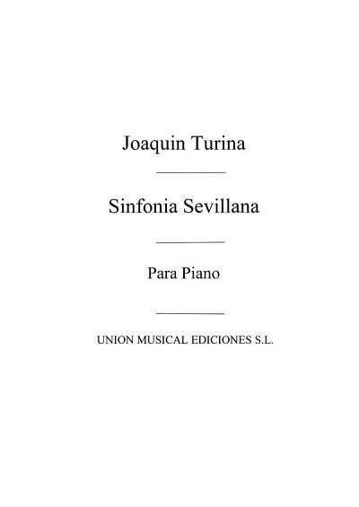 J. Turina: Sinfonia Sevillana Op.23 Piano, Klav