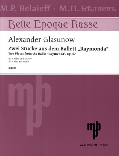 A. Glasunow: 2 Stuecke Aus Raymonda Op 57