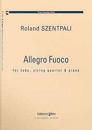 R. Szentpali: Allegro fuoco, TbStr (Pa+St)