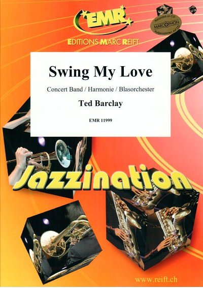 T. Barclay: Swing My Love, Blaso