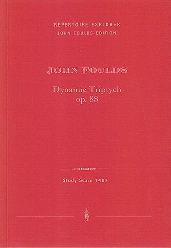 J. Foulds: Dynamic Triptych op. 88, KlavOrch (Part)