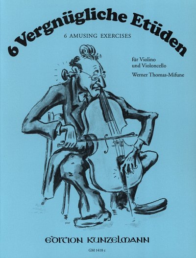 W. Thomas-Mifune: 6 vergnügliche Etüden für Violine un, VlVc