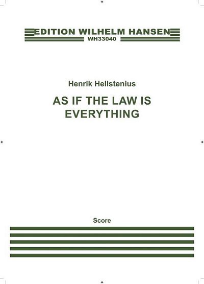 H. Hellstenius: As If the Law Is Everything