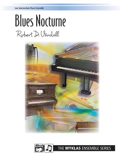 R.D. Vandall: Blues Nocturne, Klav (EA)