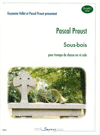 P. Proust: Sous-bois, Jhrn
