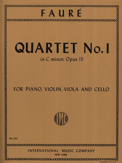 G. Fauré: Quartetto N. 1 Do M. Op. 15 (Philipp) (Bu)