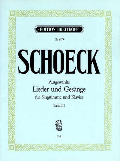 O. Schoeck: Ausgewaehlte Lieder 3