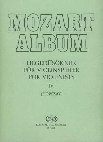 W.A. Mozart: Album für Violinspieler 4, VlKlav (KlavpaSt)