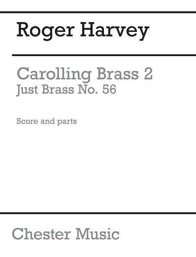 R. Harvey: Carolling Brass 2, 5Blech (Part(C)+St)