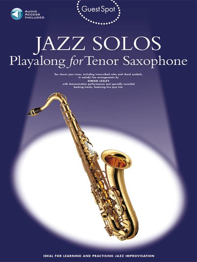 S. Lesley: Guest Spot: Jazz Solos for Teno, Tsax (+OnlAudio)