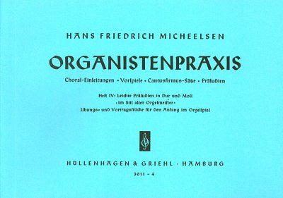 H.F. Micheelsen: Organistenpraxis 4, Org