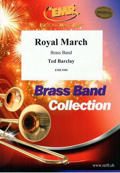 T. Barclay: Royal March, Brassb