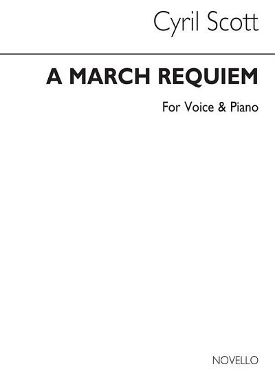 C. Scott: A March Requiem Voice/Piano