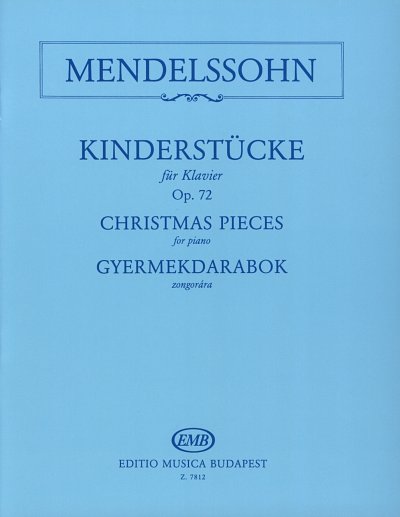 F. Mendelssohn Barth: Kinderstücke op. 72, Klav