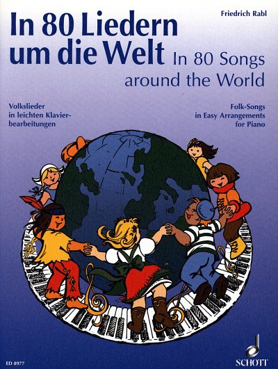 In 80 Liedern um die Welt