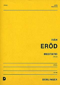 I. Eroed: Meditatio Op 50a