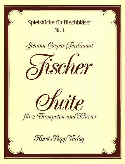 Fischer J. C.: Suite