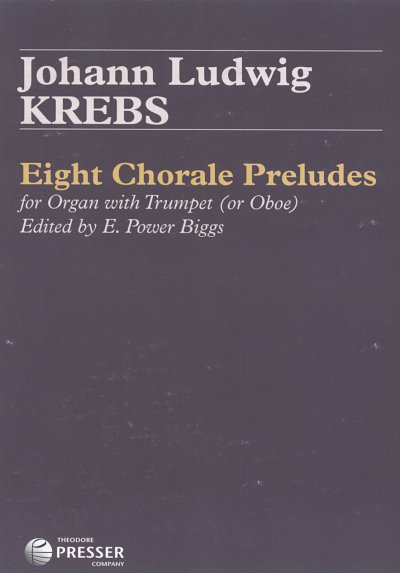J.L. Krebs: Eight Chorale Preludes (Sppa)