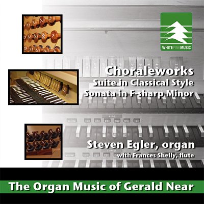 G. Near: The Organ Music of Gerald Near