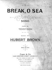 Hubert Brown, Alfred Lord Tennyson: Break, O Sea