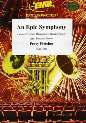 P. Fletcher: An Epic Symphony, Blaso (Pa+St)