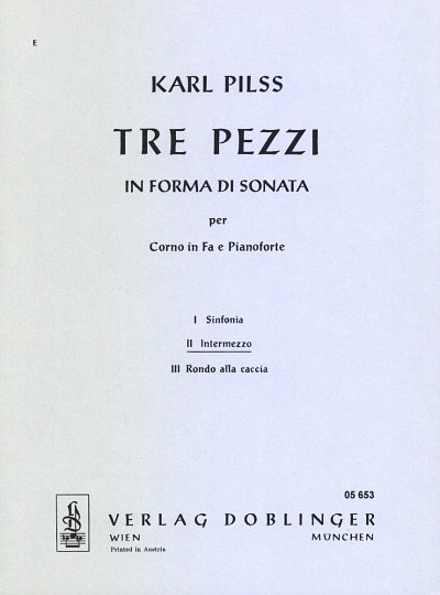 Pilss Karl: Tre Pezzi In Forma Di Sonate Intermezzo