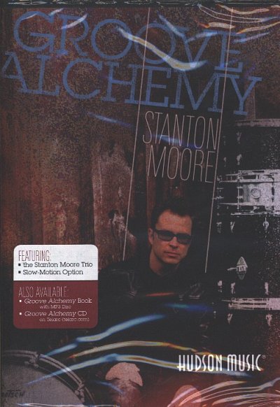 S. Moore: Groove Alchemy, Drst (DVD)