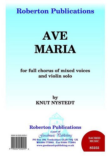 K. Nystedt: Ave Maria Op 110, Gch4Vl (Part.)