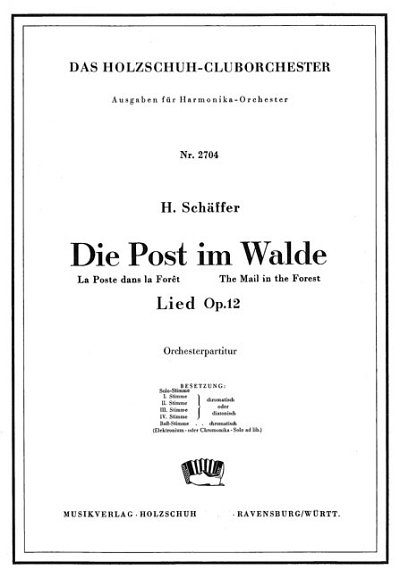 H. Schäffer: Die Post Im Walde Op 12