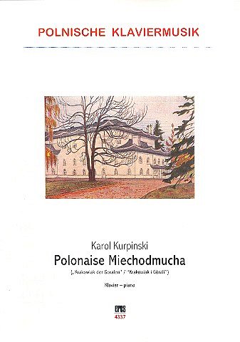 K. Karol: Polonaise Miechodmucha, Klavier